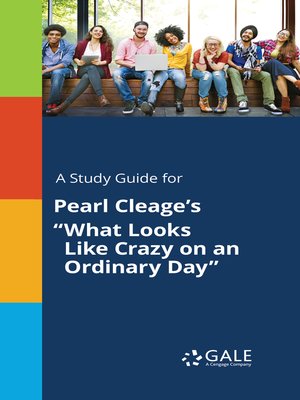 cover image of A Study Guide for Pearl Cleage's "What Looks Like Crazy on an Ordinary Day"